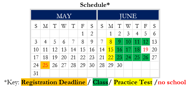 Academic Approach Tutoring and Test Prep | A May–June calendar with colored dates: May 25 (registration deadline, yellow), June 8, 9, 10, 11, 12, 15, 16, 17, 18, 22, 23, 24, 25 (class, green), June 26 (practice test, blue), June 19 (no school, red).