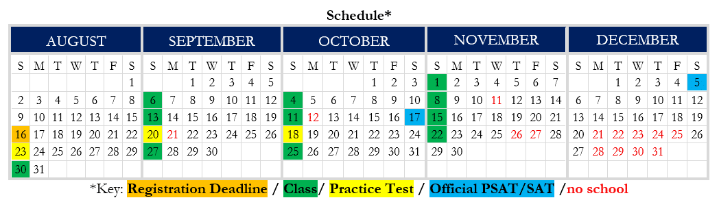 Academic Approach Tutoring and Test Prep | A five-month calendar shows August-December with color-coded dates for registration deadlines, class, practice tests, official PSAT/SAT, and no school. Key denotes yellow, green, blue, and red for each event type.
